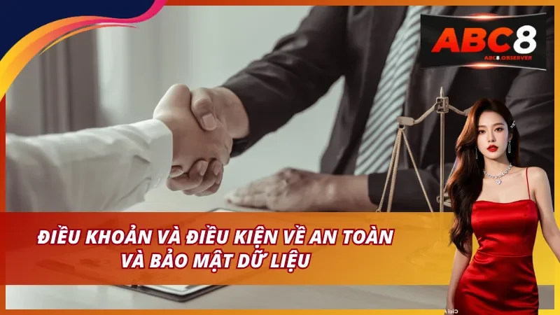 Điều khoản và điều kiện về an toàn và bảo mật dữ liệu